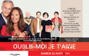 Théâtre national "Oubli moi je t'aime"
