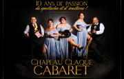 Revue Cabaret - 10 Ans de Bonheur !